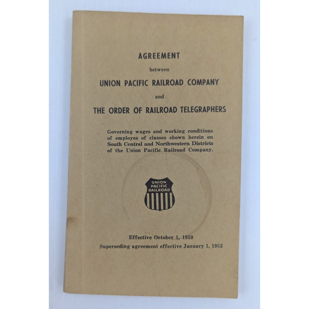 1959 Agreement Union Pacific RR Company & The Order of Railroad Telegraphers